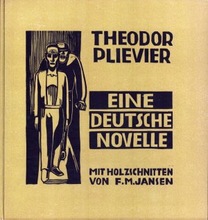 Eine deutsche Novelle. Mit Holzschnitten von F. M. Jansen.