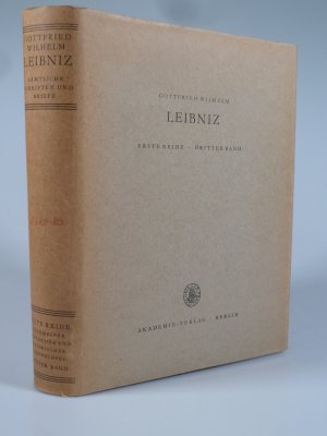 Sämtliche Schriften und Briefe1. Reihe, 3. Bd.: Allgemeiner politischer und historischer Briefwechsel 3. Bd. 1680-1683.