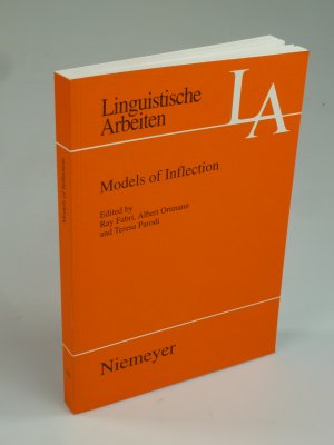 gebrauchtes Buch – FABRI / ORTMANN / PARODI  – Models of Inflection.