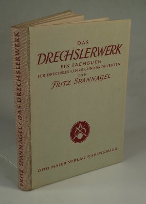 Das Drechslerwerk.
