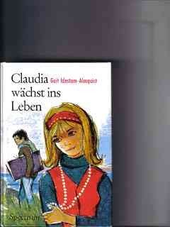 Claudia wächst ins Leben