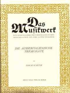 gebrauchtes Buch – Schenk, Erich – Die außeritalienische Triosonate gebrauchtes Buch – Schenk, Erich – Die außeritalienische Triosonate