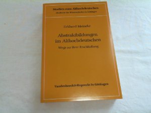 Abstraktbildungen im Althochdeutschen : Wege zu ihrer Erschliessung.