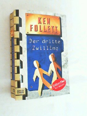 gebrauchtes Buch – Ken Follett – Der dritte Zwilling : Roman.