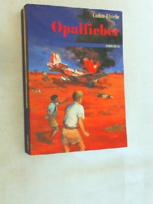 gebrauchtes Buch – Colin Thiele – Opalfieber.