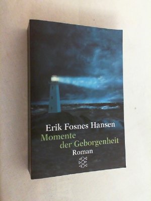 gebrauchtes Buch – Hansen, Erik Fosnes – Momente der Geborgenheit; Teil: 1., Die Nacht.