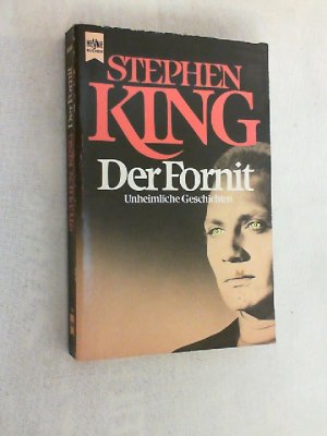 gebrauchtes Buch – Stephen King – Der Fornit : unheimliche Geschichten.