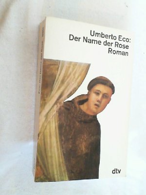 gebrauchtes Buch – Umberto Eco – Der Name der Rose : Roman.