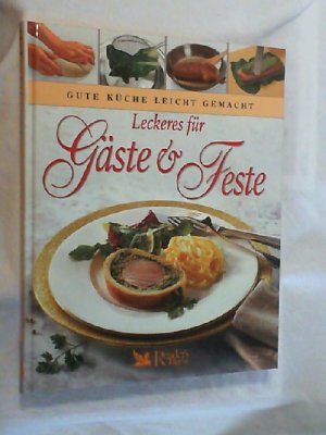 Leckeres für Gäste & Feste.