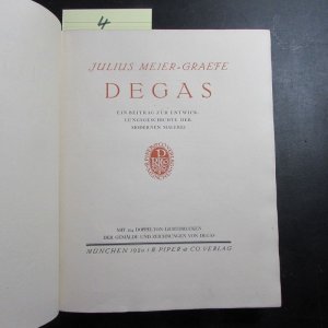 Degas - Ein Beitrag zur Entwicklungsgeschichte der modernen Malerei