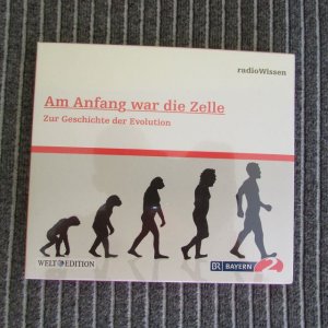 neuer Tonträger – Herausgeber nicht ersichtlich – Am Anfang War die Zelle - Zur Geschichte der Evolution (Edition BR2 radioWissen / Welt-Edition)