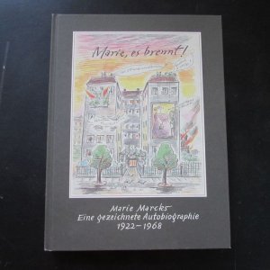 Marie, es brennt - Eine gezeichnete Autobiographie, 1922-1968