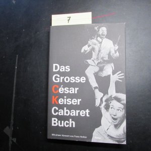 Das Grosse Cesar Keiser Cabaret Buch (Von C. Keiser & M. Läubli signiert)