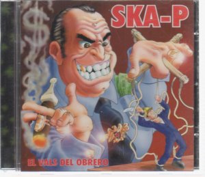 gebrauchter Tonträger – Ska-P – El Vals Del Obrero