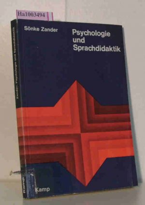 Psychologie und Sprachdidaktik / Sechs Studien