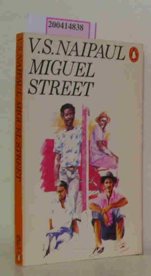 gebrauchtes Buch – Naipaul, V. S – Miguel Street