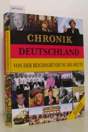 „Chronik Deutschland Von Der Reichsgründung Bis Heute“ (Dr Christian ...