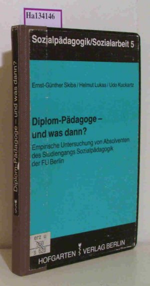 Diplom-Pädagoge- und was dann? Empirische Untersuchung von Absolventen des Studiengangs Sozialpädagogik der FU Berlin. ( = Sozialpädagogik/ Sozialarbeit, 5/ = Pädagogik und Soziologie, 7) .