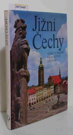 gebrauchtes Buch – Erhart, Josef Erhart – Jizní cechy = Juznaja cechija = Südböhmen Josef a Marie Erhartovi