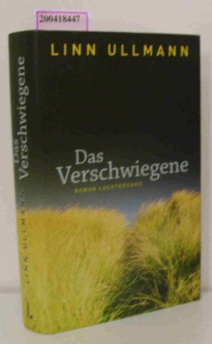 gebrauchtes Buch – Ullmann, Linn – Das  Verschwiegene Roman