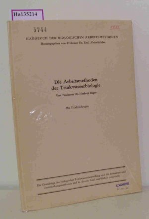 antiquarisches Buch – Herbert Beger – Die Arbeitsmethoden der Trinkwasserbiologie (= Handbuch der biologischen Arbeitsmethoden).