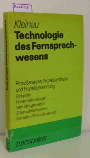 Technologie des Fernsprechwesens.