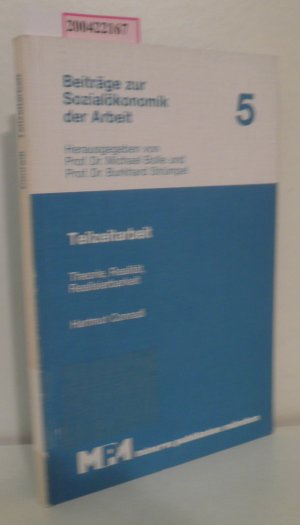 gebrauchtes Buch – Conradi, Hartmut – Teilzeitarbeit Theorie, Realität, Realisierbarkeit / Hartmut Conradi