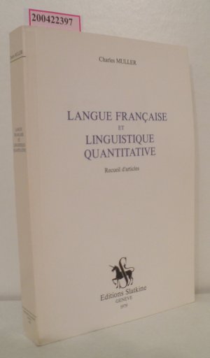 Langue Francaise et Linguistique quantitative