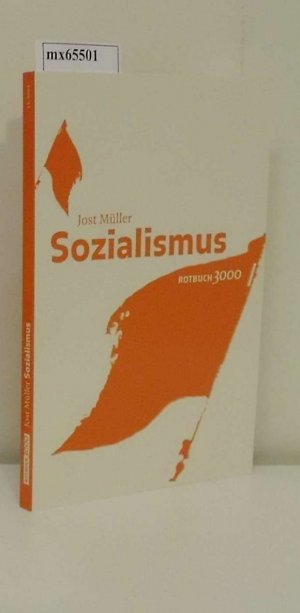 gebrauchtes Buch – Müller, Jost – Sozialismus Jost Müller