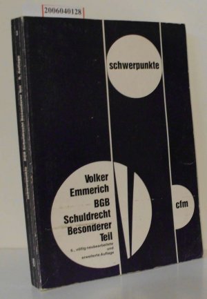 gebrauchtes Buch – Dr. Volker Emmerich – BGB-Schuldrecht Besonderer Teil Schwerpunkte Band 3