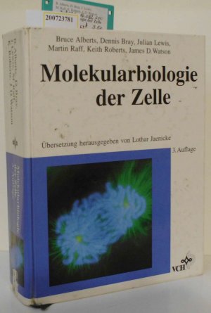 gebrauchtes Buch – Alberts, Bruce  – Molekularbiologie der Zelle Bruce Alberts ... Übers. von Lothar Jaenicke (Leitung) ...