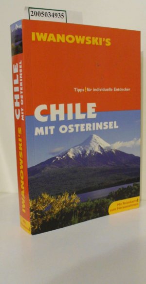 gebrauchtes Buch – Hörtreiter, Ortrun C. – Chile mit Osterinsel : [Tipps für individuelle Entdecker ; mit Reisekarte zum Herausnehmen] / Ortrun C. Hörtreiter