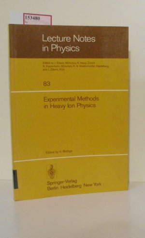 Experimental Methods in Heavy Ion Physics. (=Lecture Notes in Physics, 837).