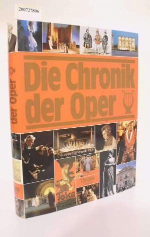 gebrauchtes Buch – Dieter Zöchling – Die Chronik der Oper