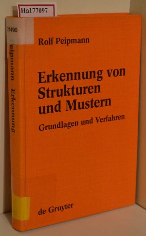 gebrauchtes Buch – Rolf Peipmann – Erkennung von Strukturen und Mustern. Grundlagen und Verfahren.