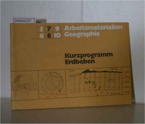 Erdbeben ? Kurzprogramm ? Arbeitsmaterialien Geographie