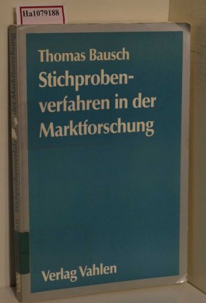 gebrauchtes Buch – Thomas Bausch – Stichprobenverfahren in der Marktforschung.