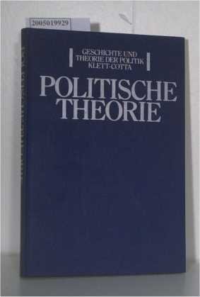 gebrauchtes Buch – Göhler, Gerhard – Politische Theorie Begründungszusammenhänge in der Politikwissenschaft