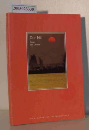 gebrauchtes Buch – Scheibner, Johann Streck – Der  Nil Strom des Lebens