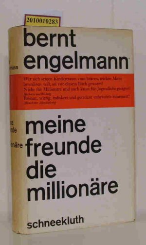 Meine Freunde und die Millionäre