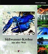 gebrauchtes Buch – Lukhaup, Chris - – Süßwasserkrebse aus aller Welt.