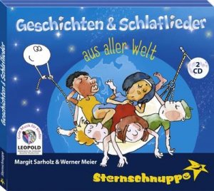 Geschichten & Schlaflieder aus aller Welt, 2 Audio-CD