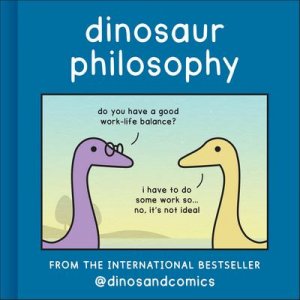 neues Buch – James Stewart – Dinosaur Philosophy