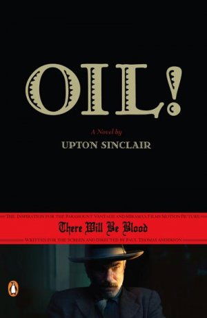 neues Buch – Upton Sinclair – Oil!