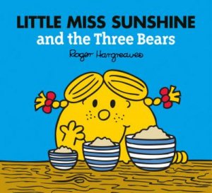 neues Buch – Adam Hargreaves – Little Miss Sunshine and the Three Bears