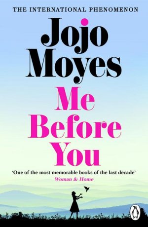 neues Buch – Jojo Moyes – Me Before You