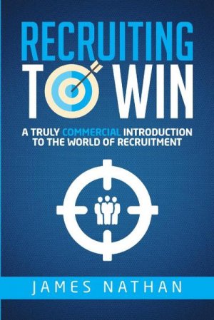 neues Buch – James Nathan – Recruiting to Win