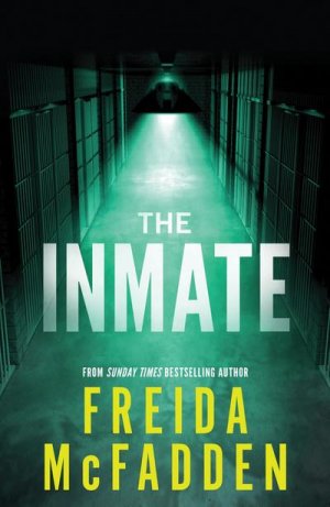 neues Buch – Freida McFadden – The Inmate