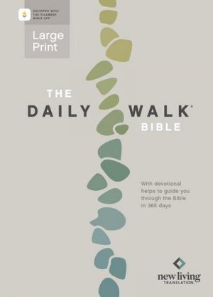 The Daily Walk Bible Large Print Nlt, Filament Enabled (Softcover)