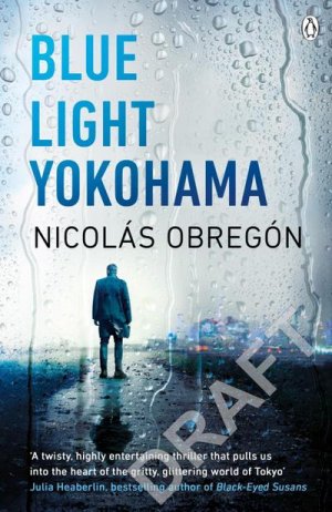 neues Buch – Nicolas Obregon – Blue Light Yokohama